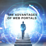 The Advantages of Web Portals: How they're Transforming Business-to-Business Interactions