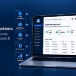 B2B Order Management Systems in 2026: Key Features, AI Automation, Costs & Top Platforms
