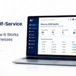 Supplier Self-Service Portal: What It Is, How It Works and Why Businesses Use It